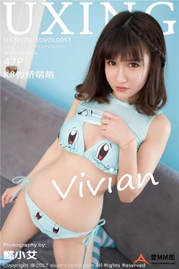 [UXING优星馆]2017.03.10 Vol.043 K8傲娇萌萌Vivian [47+1P172M]